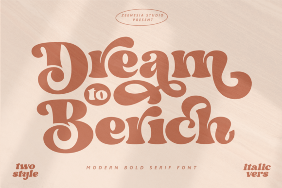 Dream To Berich Font