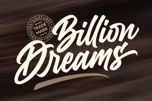 Billion Dreams Font
