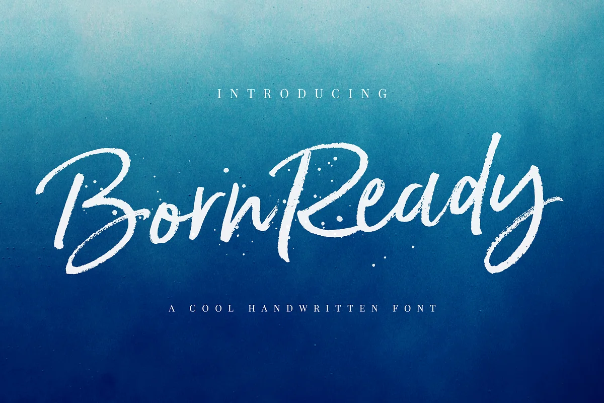 Born Ready Font